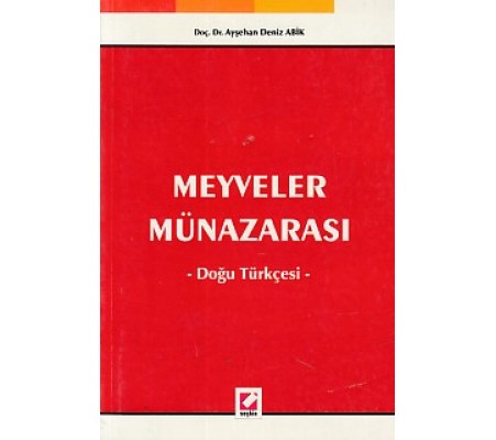 Meyveler Münazarası / Doğu Türkçesi