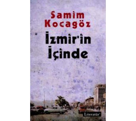 İzmir'in İçinde