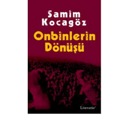 Onbinlerin Dönüşü Onbinlerin Dönüşü