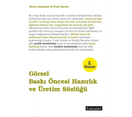 Görsel Baskı Öncesi Hazırlık ve Üretim Sözlüğü