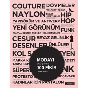 Modayı Değiştiren 100 Fikir