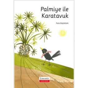 Palmiye ile Karatavuk Palmiye ile Karatavuk