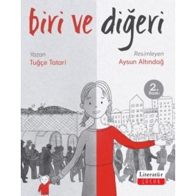 Biri ve Diğeri Biri ve Diğeri
