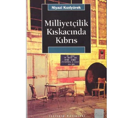 Milliyetçilik Kıskacında Kıbrıs