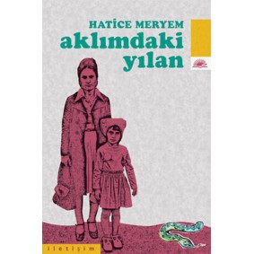 Aklımdaki Yılan Aklımdaki Yılan