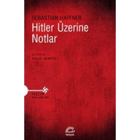Hitler Üzerine Notlar