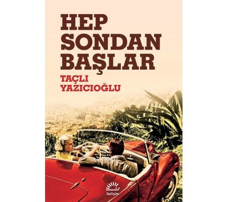 Hep Sondan Başlar