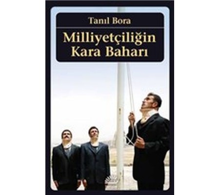 Milliyetçiliğin Kara Baharı