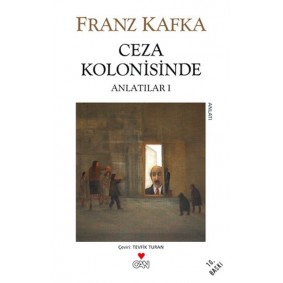 Ceza Kolonisinde / Anlatılar I Ceza Kolonisinde / Anlatılar I