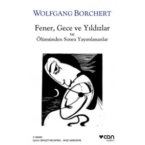 Fener, Gece ve Yıldızlar ve Ölümünden Sonra Yayınlananlar Fener, Gece ve Yıldızlar ve Ölümünden Sonra Yayınlananlar
