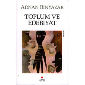 Toplum ve Edebiyat Toplum ve Edebiyat