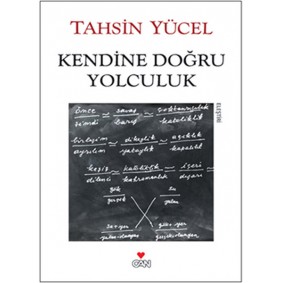 Kendine Doğru Yolculuk Kendine Doğru Yolculuk