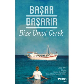 Bize Umut Gerek Bize Umut Gerek