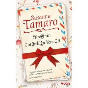 Yüreğinin Götürdüğü Yere Git Yüreğinin Götürdüğü Yere Git