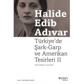 Türkiyede Şark- Garp ve Amerikan Tesirleri 2 Türkiyede Şark- Garp ve Amerikan Tesirleri 2