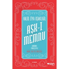 Aşk-ı Memnu - Günümüz Türkçesiyle