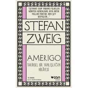 Amerigo Tarihsel Bir Yanlışlığın Hikâyesi Amerigo Tarihsel Bir Yanlışlığın Hikâyesi