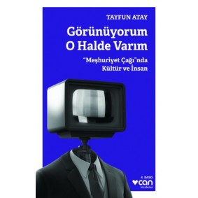 Görünüyorum O Halde Varım Görünüyorum O Halde Varım