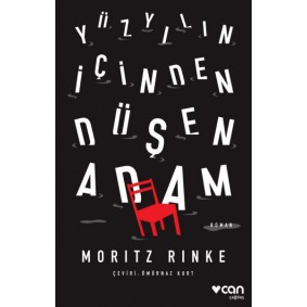 Yüzyılın İçinden Düşen Adam Yüzyılın İçinden Düşen Adam