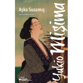 Aşka Susamış Aşka Susamış