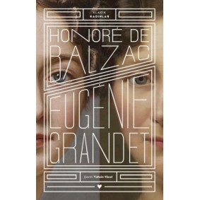 Eugenie Grandet - Klasik Kadınlar Eugenie Grandet - Klasik Kadınlar