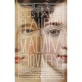 Madam Bovary - Klasik Kadınlar Madam Bovary - Klasik Kadınlar