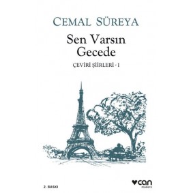 Sen Varsın Gecede - Çeviri Şiirleri 1 Sen Varsın Gecede - Çeviri Şiirleri 1