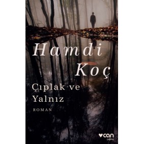 Çıplak ve Yalnız Çıplak ve Yalnız