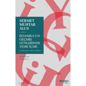 İstanbul'un Geçmiş Günlerinde Yeme İçme İstanbul'un Geçmiş Günlerinde Yeme İçme