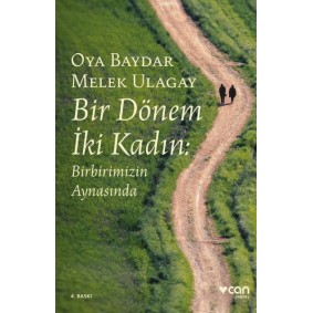 Bir Dönem İki Kadın Bir Dönem İki Kadın