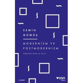 Modernizm ve Postmodernizm Edebiyatın Dünü ve Yarını Modernizm ve Postmodernizm Edebiyatın Dünü ve Yarını