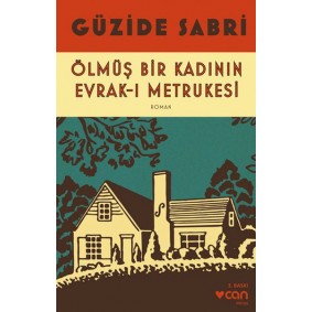 Ölmüş Bir Kadının Evrak-ı Metrukesi Ölmüş Bir Kadının Evrak-ı Metrukesi