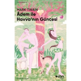 Adem ile Havva'nın Güncesi Adem ile Havva'nın Güncesi