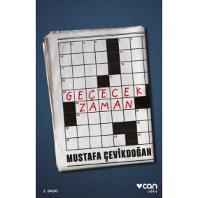 Geçecek Zaman Geçecek Zaman