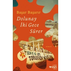 Dolunay İki Gece Sürer Dolunay İki Gece Sürer