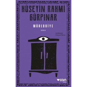 Mürebbiye (Açıklamalı Orijinal Metin)