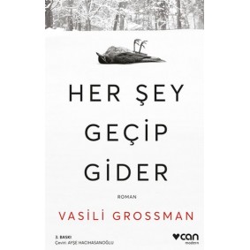 Her Şey Geçip Gider Her Şey Geçip Gider