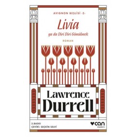 Livia ya da Diri Diri Gömülmek - Avignon Beşlisi 2