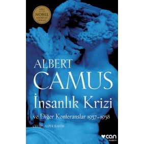 İnsanlık Krizi ve Diğer Konferanslar 1937-1958 İnsanlık Krizi ve Diğer Konferanslar 1937-1958