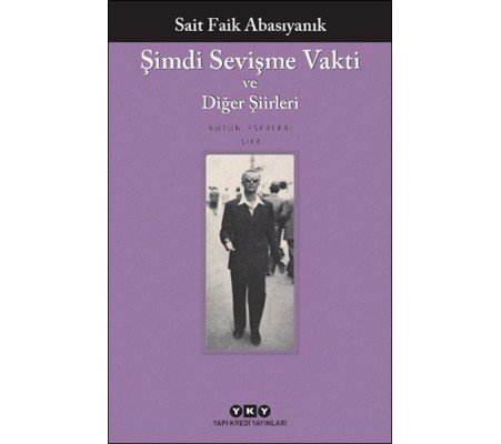 Şimdi Sevişme Vakti ve Diğer Şiirleri Şimdi Sevişme Vakti ve Diğer Şiirleri
