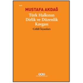Türk Halkının Dirlik ve Düzenlik Kavgası