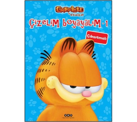 Çizelim Boyayalım 1 - Garfield ile Arkadaşları (Çıkartmalı)