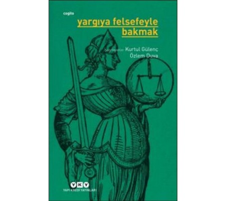 Yargıya Felsefeyle Bakmak