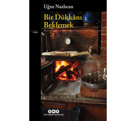 Bir Dükkanı Beklemek