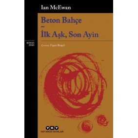 Beton Bahçe - İlk Aşk, Son Ayin Beton Bahçe - İlk Aşk, Son Ayin