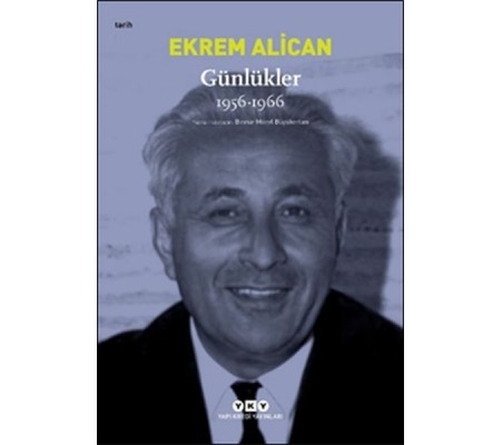 Günlükler (1956-1966) Ekrem Alican