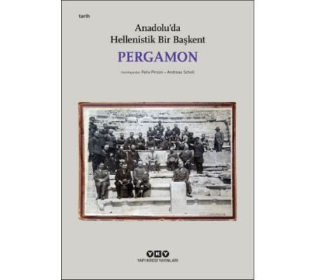 Pergamon -Anadolu'da Hellenistik Bir Başkent (Küçük Boy