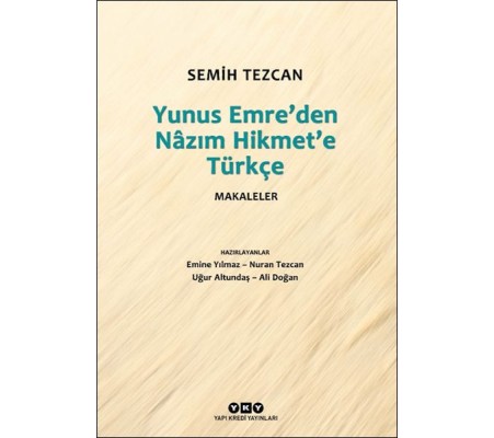 Yunus Emre’den Nâzım Hikmet’e Türkçe Makaleler