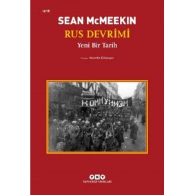 Rus Devrimi – Yeni Bir Tarih Rus Devrimi – Yeni Bir Tarih