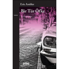 Bir Tür Öfke Bir Tür Öfke